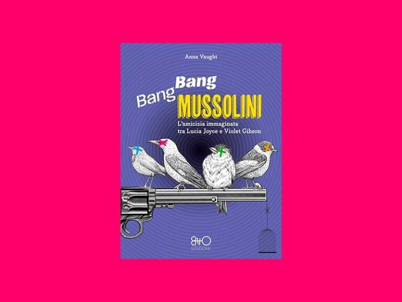 Bang Bang Mussolini