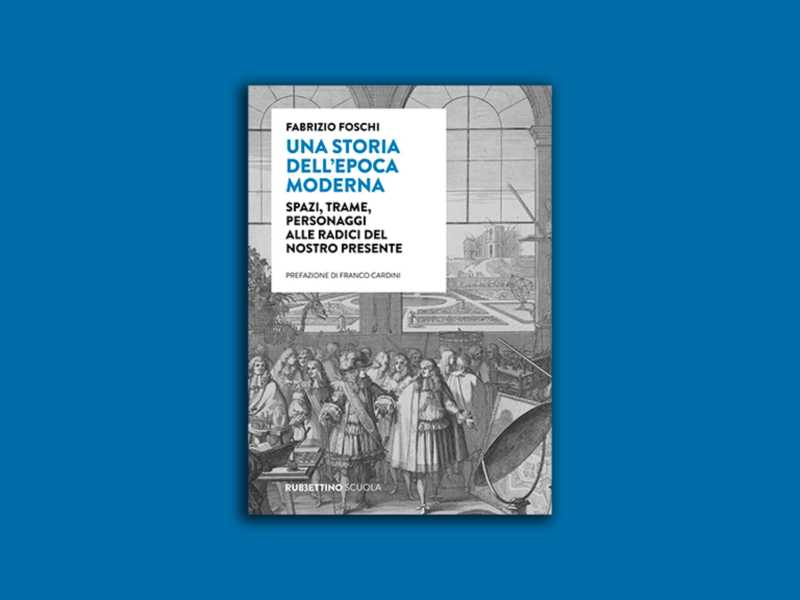 Una storia dell’epoca moderna
