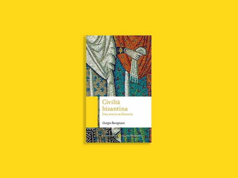 Civiltà bizantina. Una storia millenaria