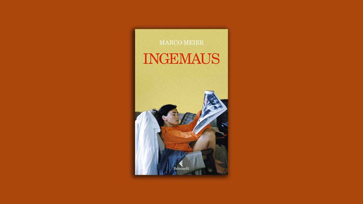 Immagine di Marco Meier Ingemaus Feltrinelli, 326 pp., 22 euro