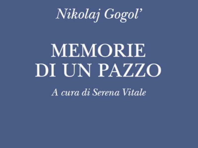 Le memorie di un poco pazzo Gogol