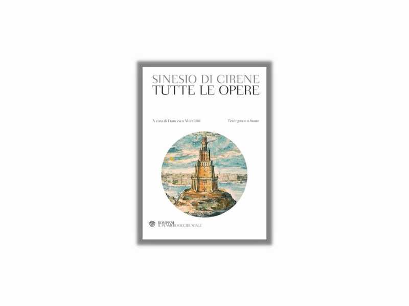 Tutte le opere di Sinesio di Cirene