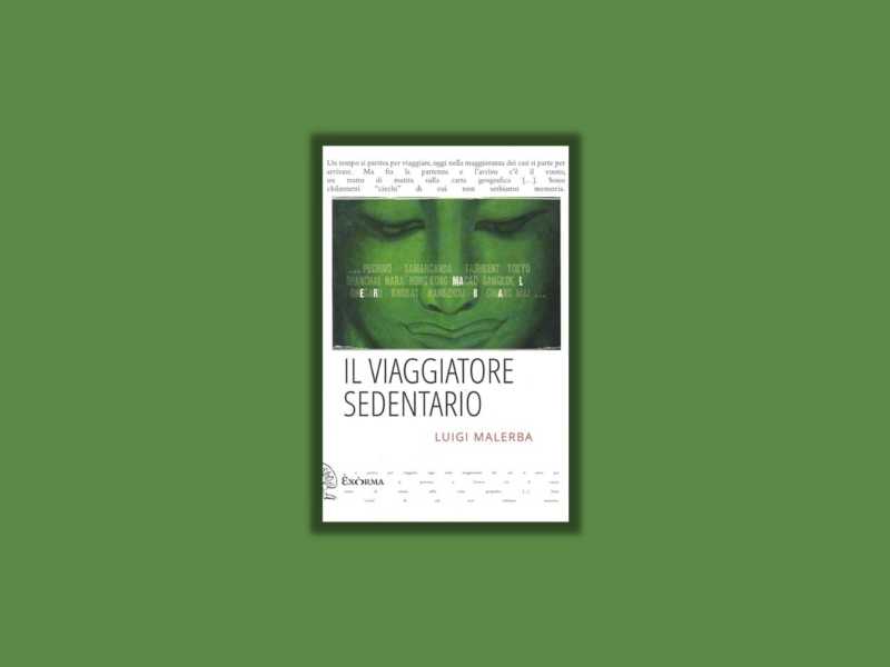 Il viaggiatore sedentario
