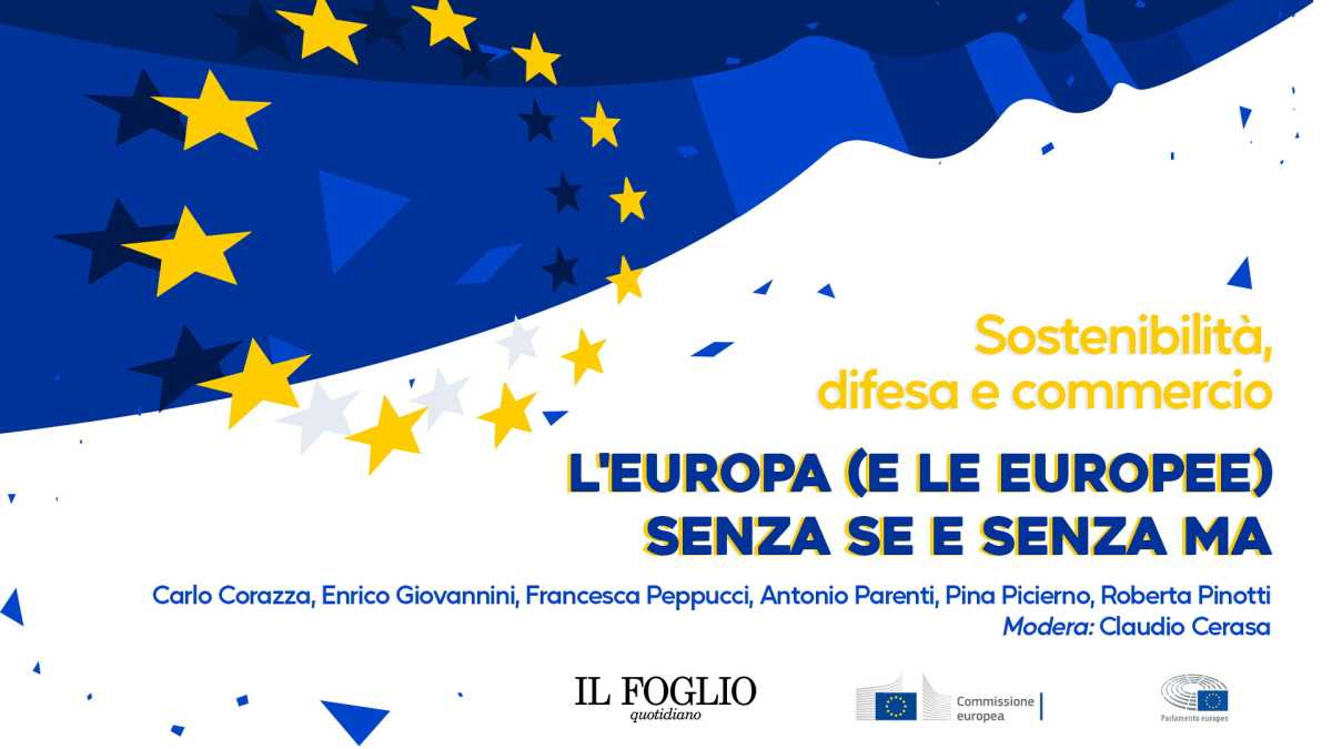 Immagine di L'Europa (e le Europee) senza se e senza ma. Un dibattito del Foglio