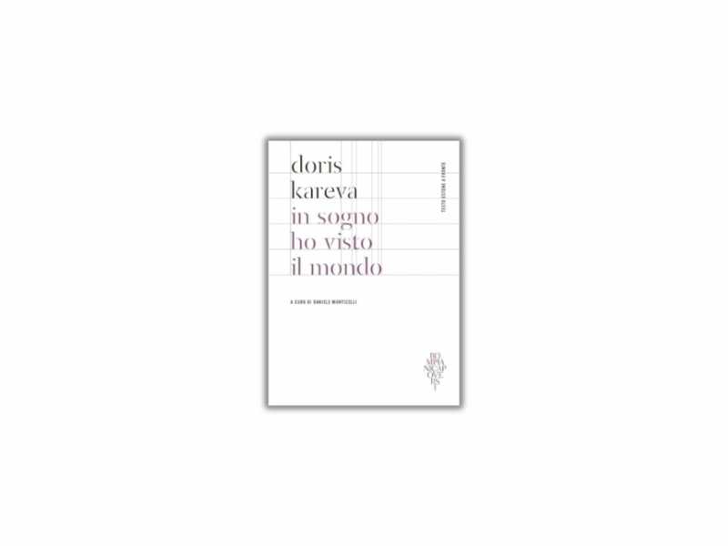 In sogno ho visto il mondo
