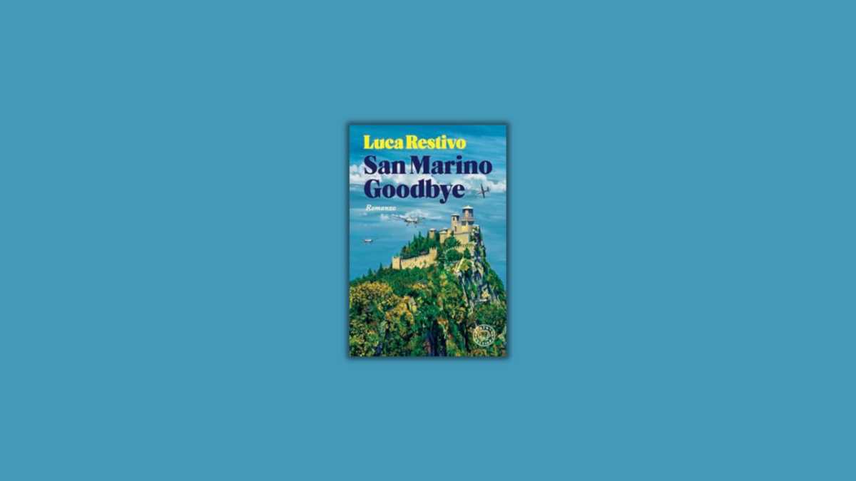 Immagine di San Marino Goodbye