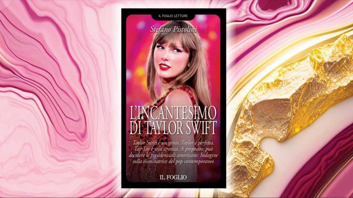 Immagine di L'incantesimo di Taylor Swift: il libro in edicola con il Foglio