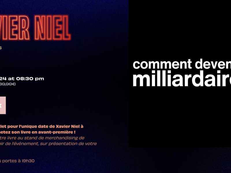 Come si diventa miliardari? Lo spettacolo dell'ex ribelle Niel sul palco dell'Olympia