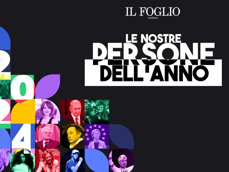 Le nostre persone del 2024. Ascolta il nuovo podcast del Foglio