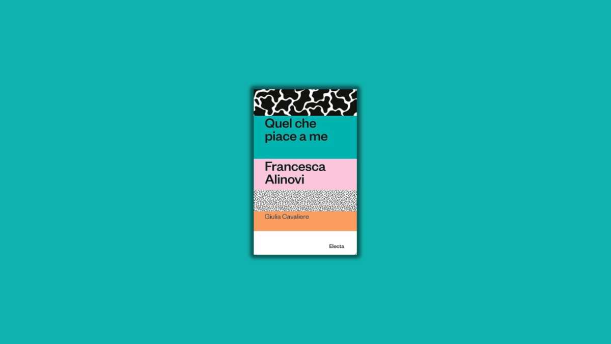 Immagine di Quel che piace a me. Francesca Alinovi