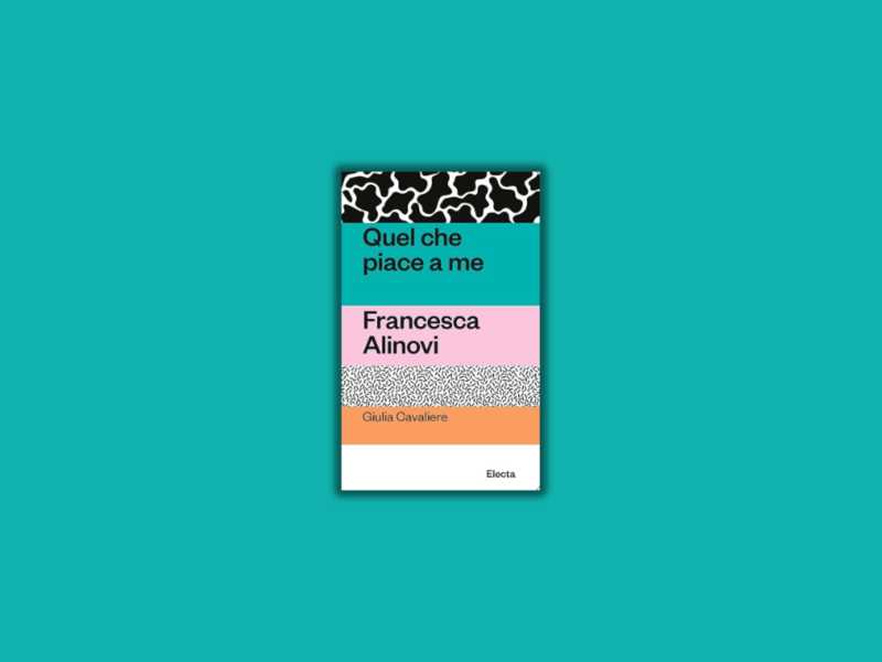 Quel che piace a me. Francesca Alinovi