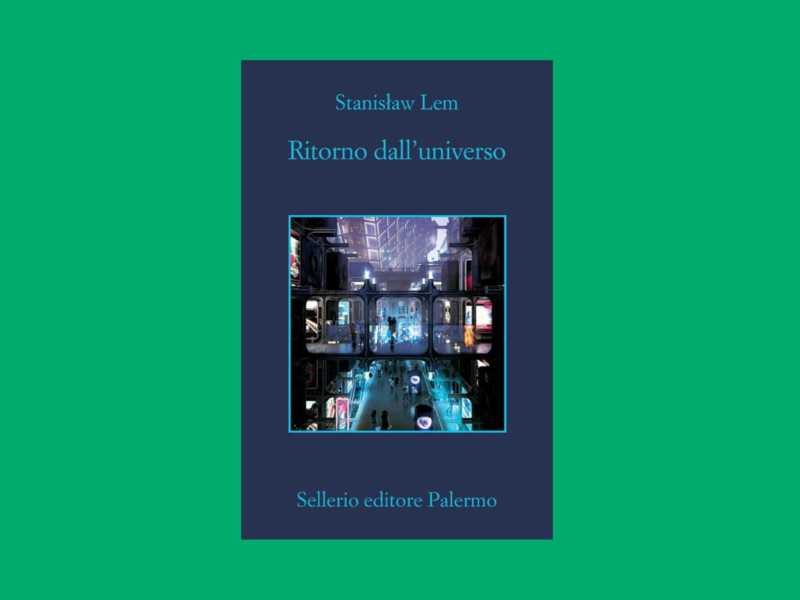 Non c’è più guerra dei sessi nel 2088: la fantascienza di Stanislaw Lem, da Leopoli