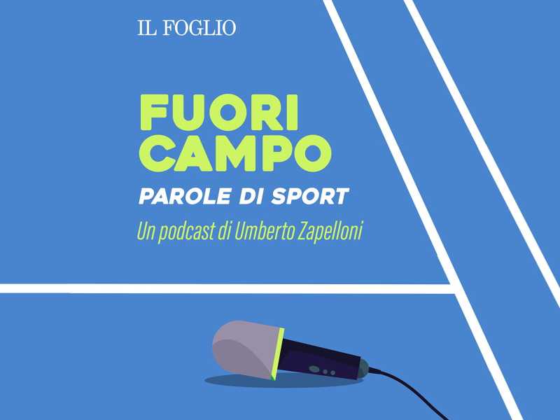 Ascolta "Fuori Campo. Parole di sport", il podcast di Umberto Zapelloni