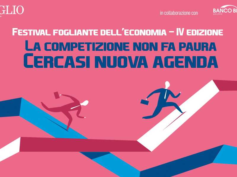 Domani a Milano la quarta edizione del Festival dell'economia del Foglio