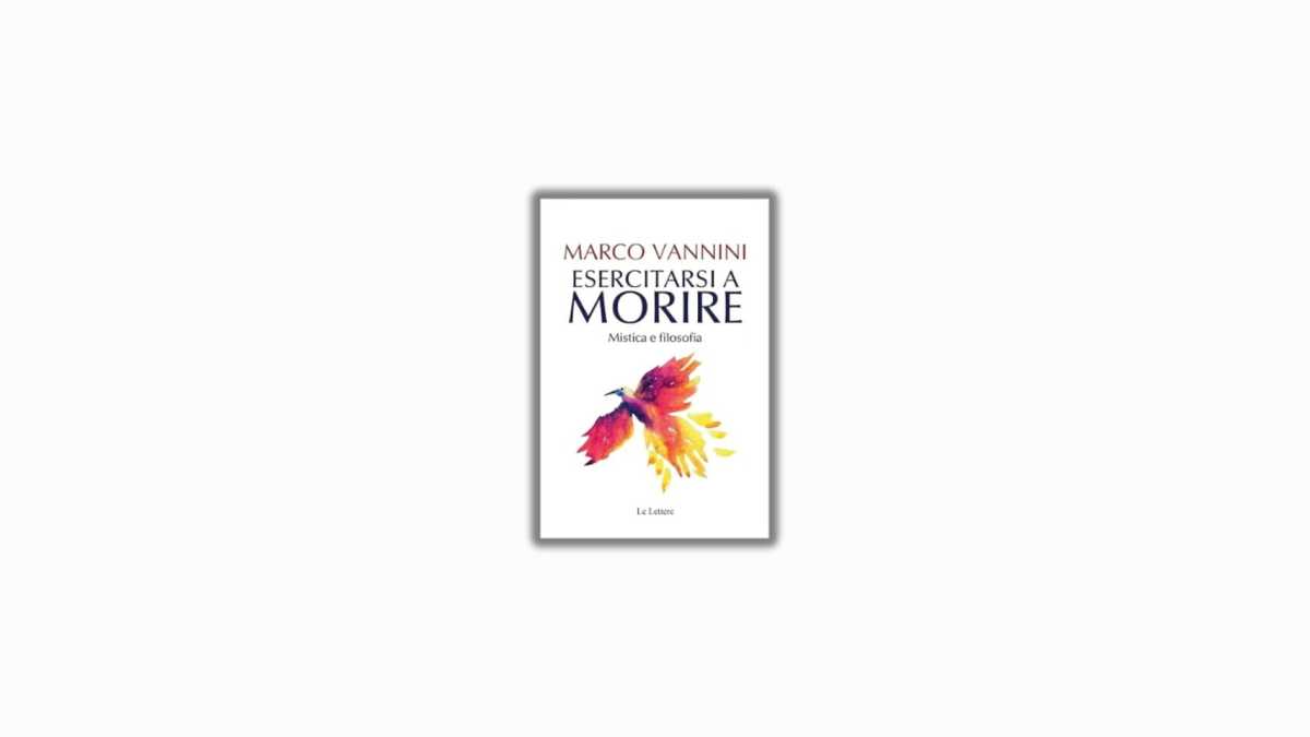 Immagine di "Esercitarsi a morire. Mistica e filosofia" di Marco Vannini