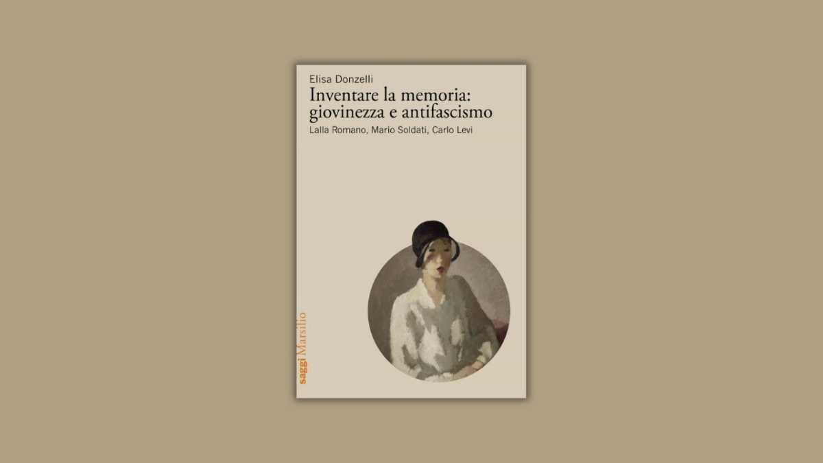 Immagine di Inventare la memoria: giovinezza e antifascismo